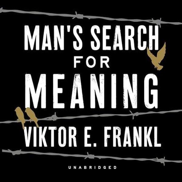 Viktor E. FranklHealth/Fitness/PsychologyMan's Search For Meaning