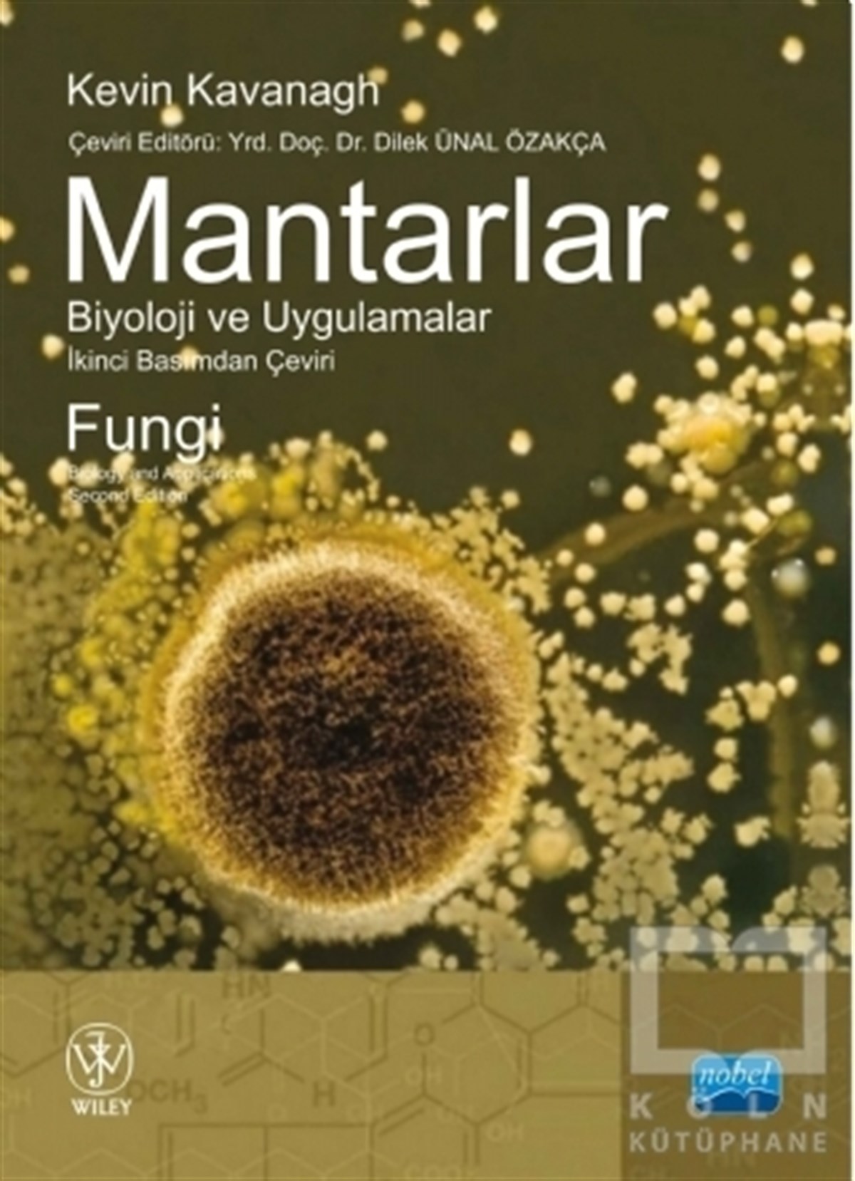 Mantarlar Biyoloji ve Uygulamalar