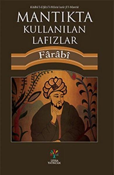 FarabiFelsefe BilimiMantıkta Kullanılan Lafızlar
