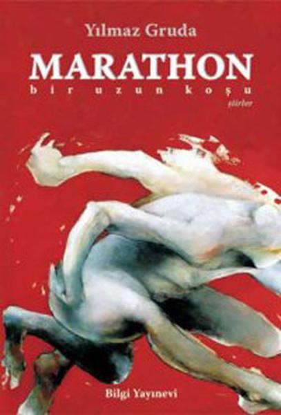Yılmaz GrudaTürk ŞiiriMarathon  Bir Uzun Koşu