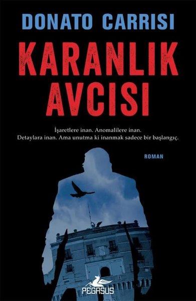Donato CarrisiHorror & Thriller Marcus Sandra Serisi 2 - Karanlık Avcısı