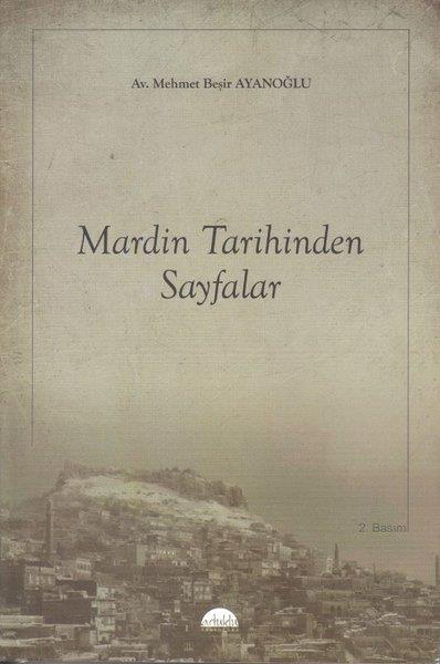 Mehmet Beşir AyanoğluEtnolojiMardin Tarihinden Sayfalar