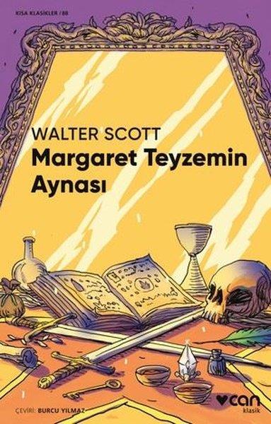 Walter ScottDünya KlasikleriMargaret Teyzemin Aynası - Kısa Klasikler 88