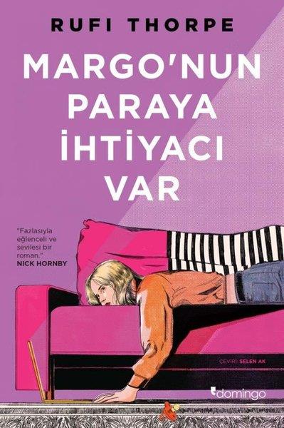 Rufi ThorpeDünya RomanMargo'nun Paraya İhtiyacı Var