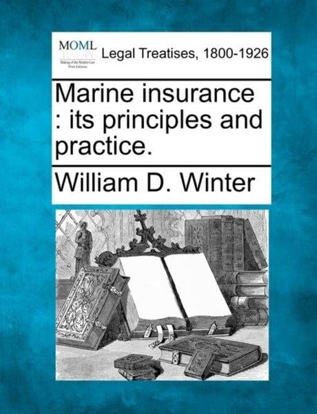 William D. WinterHistory & MilitaryMarine Insurance