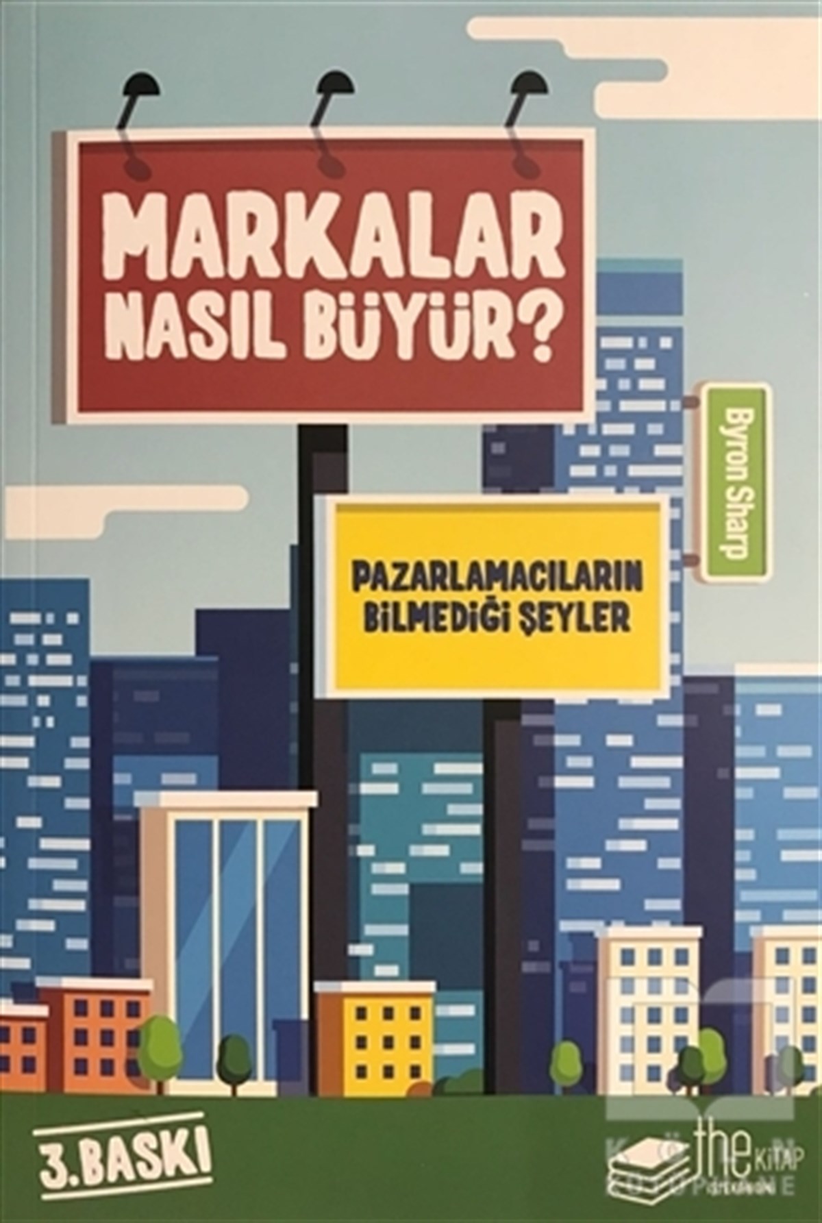 Markalar Nasıl Büyür?