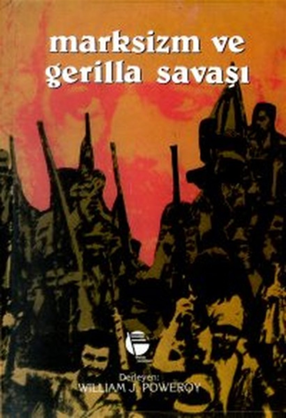 Vladimir İlyiç LeninGenel Politika & Siyaset Bilim & Siyaset Tarihi KitaplarıMarksizm ve Gerilla Savaşı