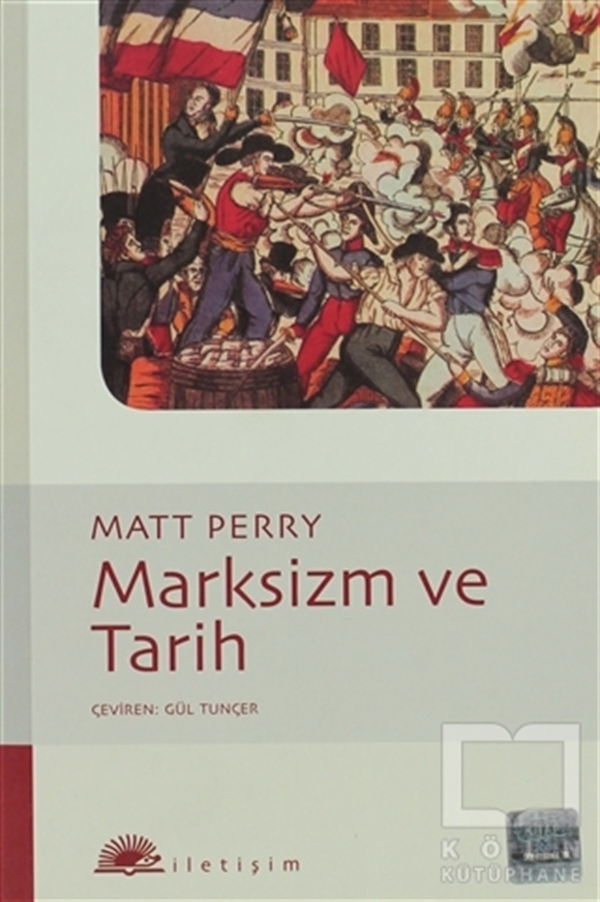 Matt PerryFelsefi AkımlarMarksizm ve Tarih