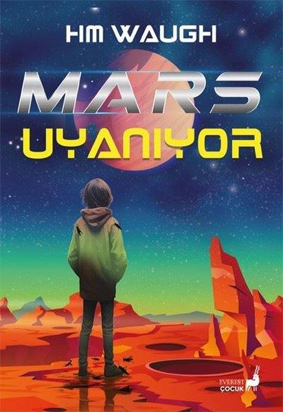 HM. WaughÇocuk Gençlik RomanlarıMars Uyanıyor