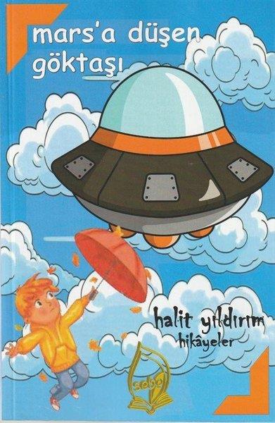 Halit YıldırımÇocuk Gençlik RomanlarıMars'a Düşen Göktaşı