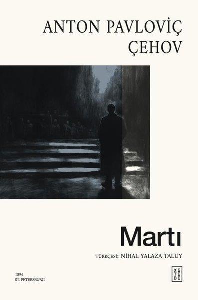 Anton Pavloviç ÇehovDünya OyunlarıMartı