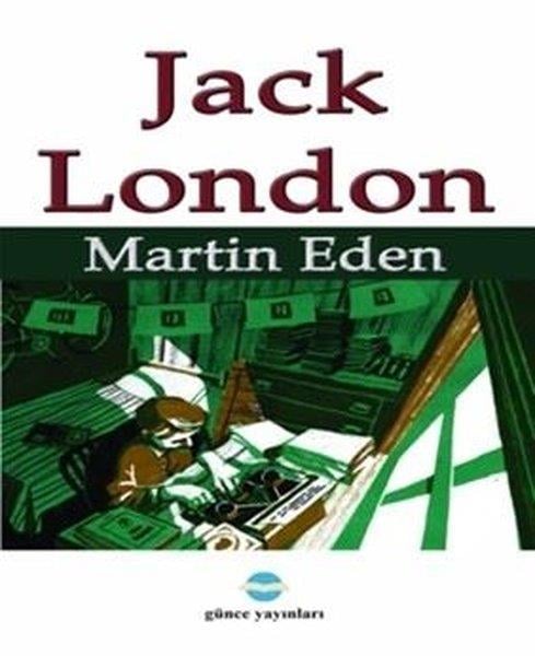 Jack LondonWeltklassikerMartin Eden