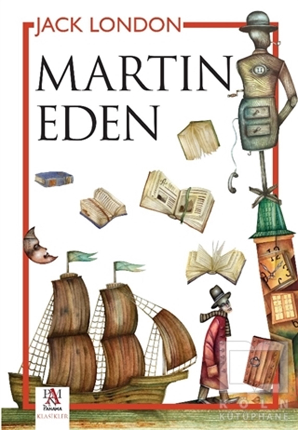 Jack LondonDünya Klasikleri & Klasik KitaplarMartin Eden