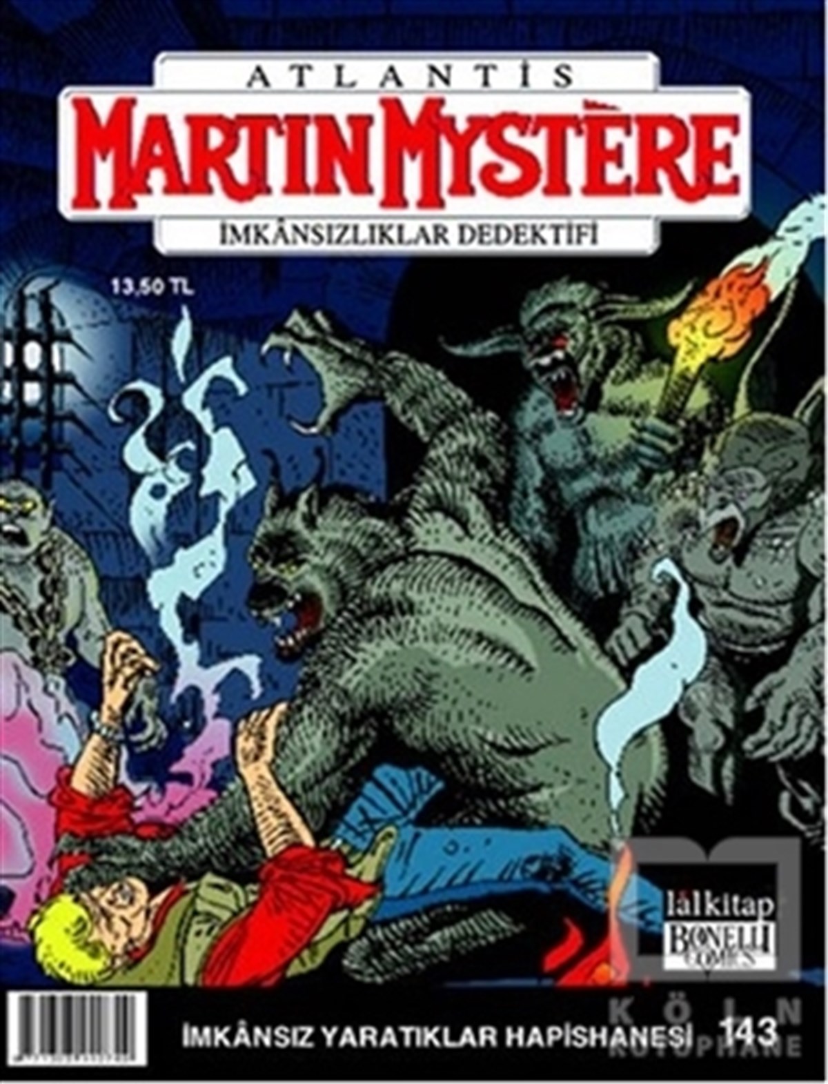 Martin Mystere Sayı: 143 İmkansız Yaratıklar Hapishanesi
