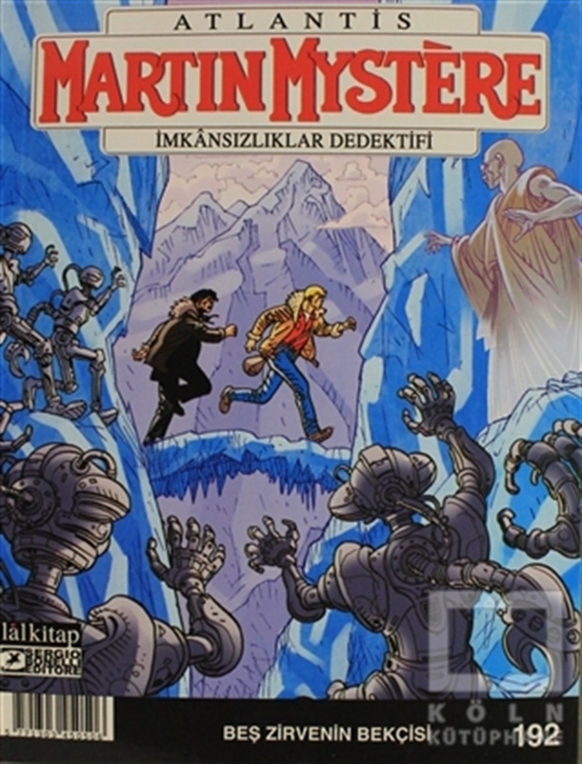 Martin Mystere Sayı: 192 - İmkansızlıklar Dedektifi