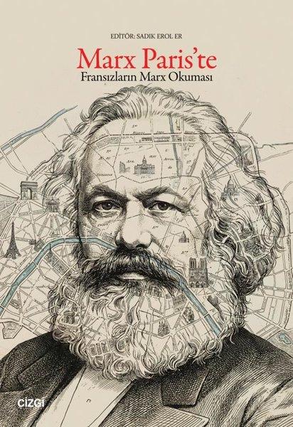 KolektifFelsefe BilimiMarx Paris'te - Fransızların Marx Okuması