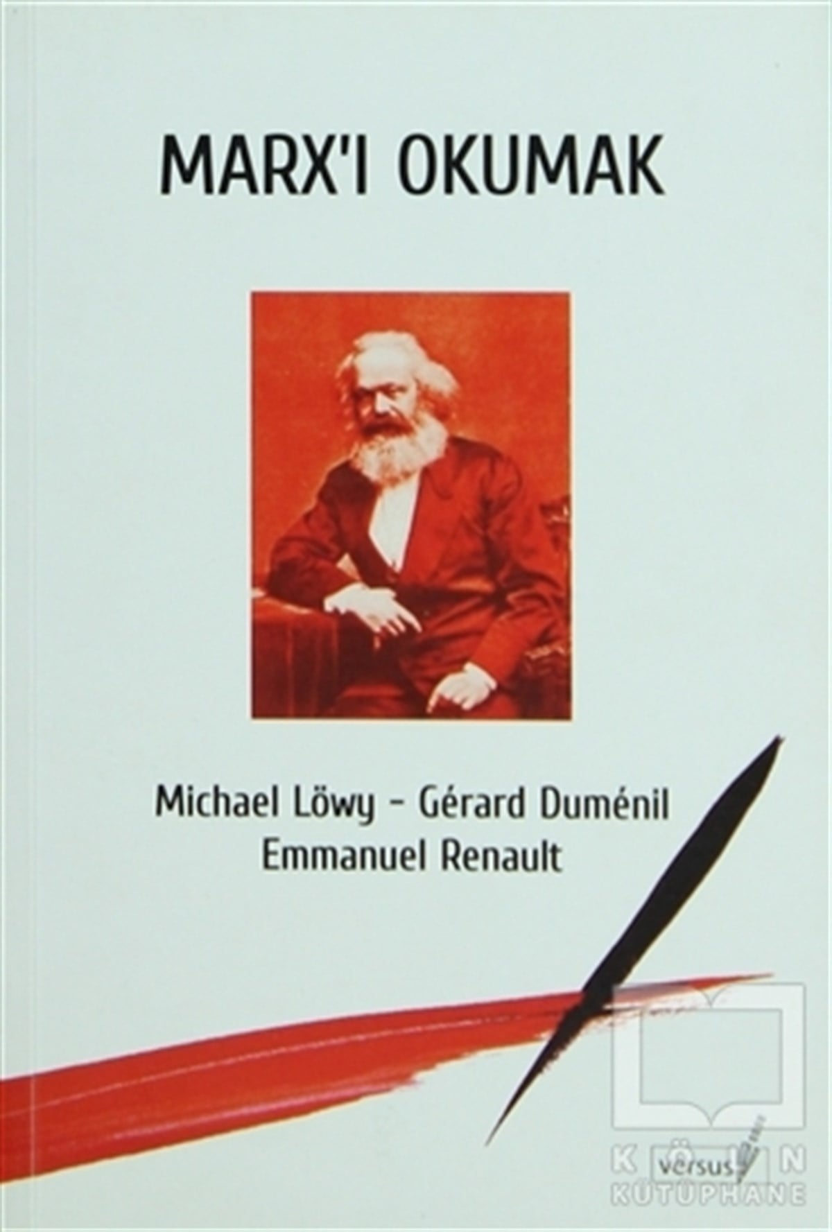 Marx’ı Okumak