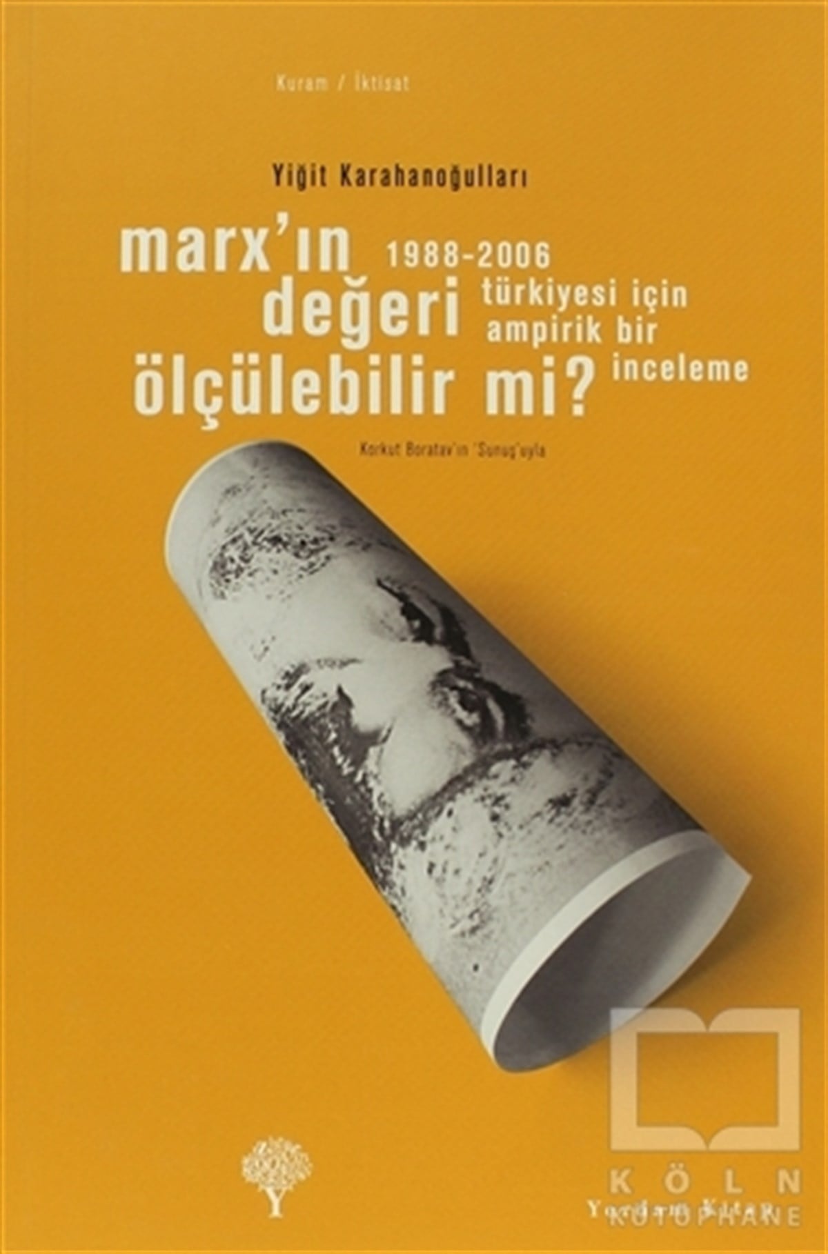 Marx’ın Değeri Ölçülebilir mi?