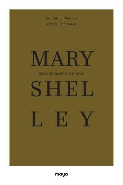 Lucy Madox RossettiTarihi Biyografi ve Otobiyografi KitaplarıMary Shelley'nin Hayatı