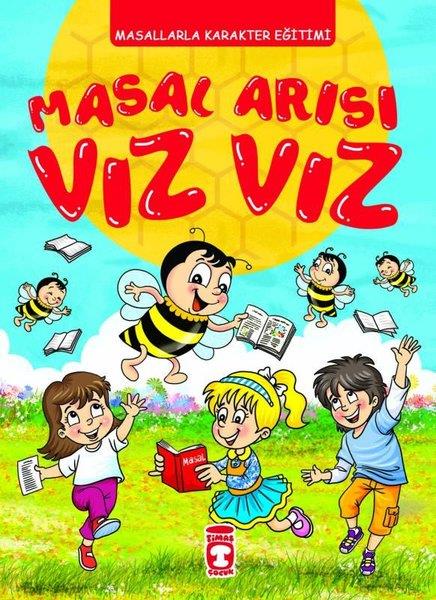 KolektifOkul Öncesi Masal KitaplarıMasal Arısı Vız Vız - Masallarla Karakter Eğitimi