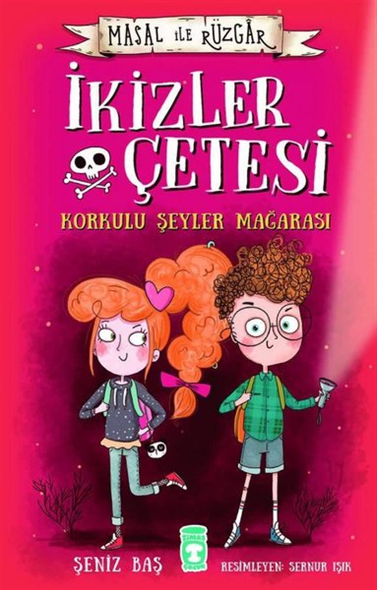 Köln KütüphaneÇocuk Gençlik RomanlarıMasal ile Rüzgar - İkizler Çetesi Korkulu Şeyler Mağarası