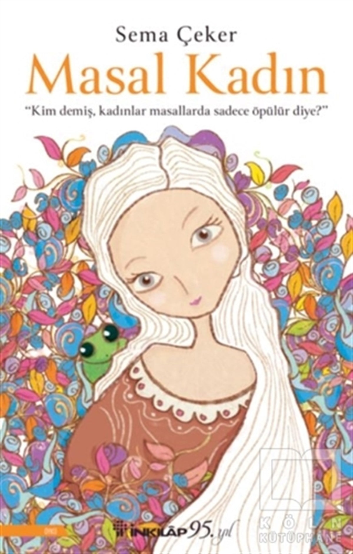 Sema ÇekerGeschichten Masal Kadın