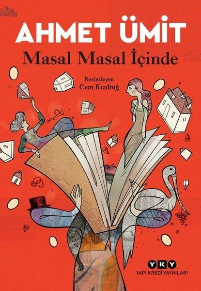 Ahmet ÜmitHikaye (Öykü) KitaplarıMasal Masal İçinde