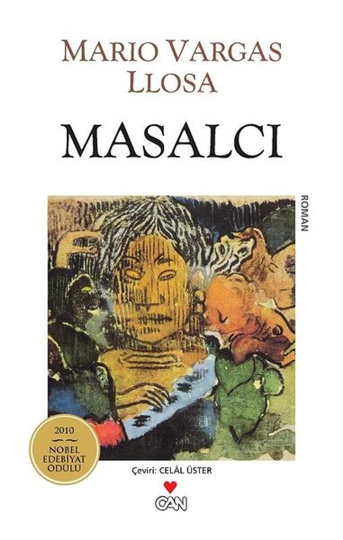 Mario Vargas LlosaDünya RomanMasalcı