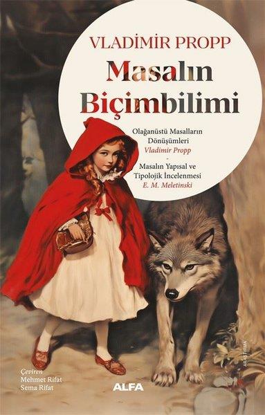 Vladimir ProppEleştiri & Kuram & İnceleme KitaplarıMasalın Bilimbiçimi - Masalın Yapısal ve Tipolojik İncelenmesi