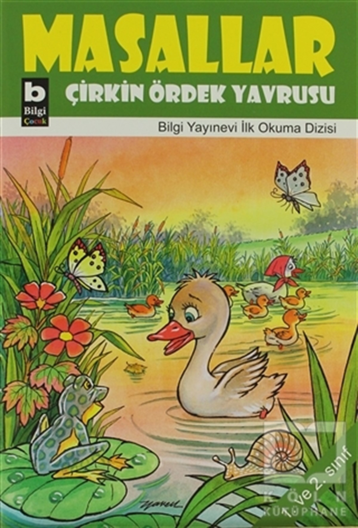KolektifÇocuk Hikaye KitaplarıMasallar Çirkin Ördek Yavrusu