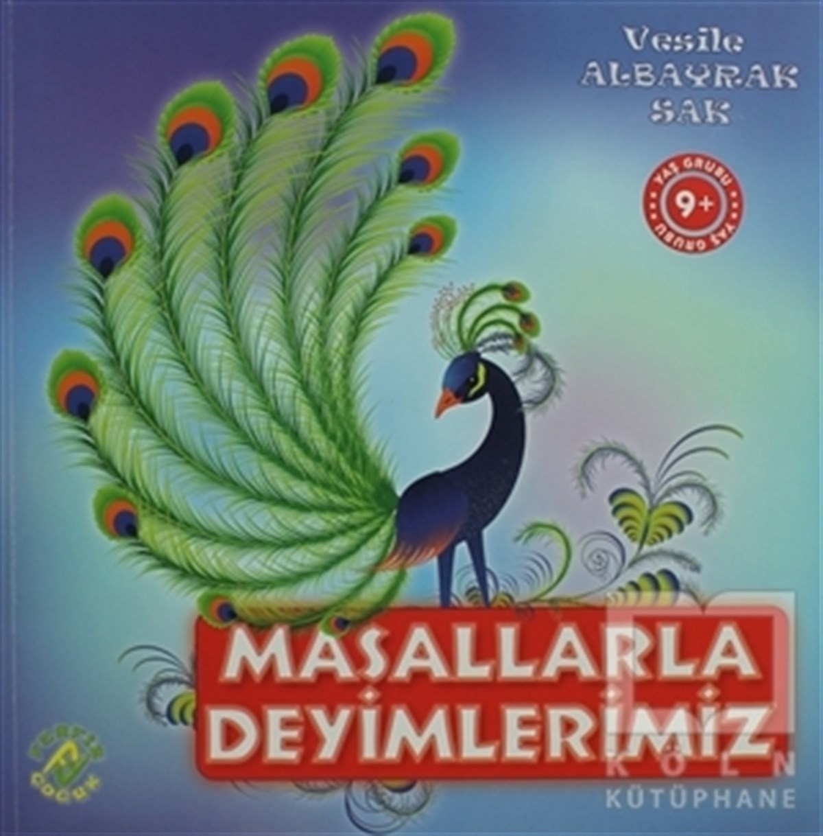 Masallarla Deyimlerimiz