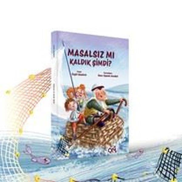Özgül KömürcüEgitim Etkinlik KitaplariMasalsız mı Kaldık Şimdi?