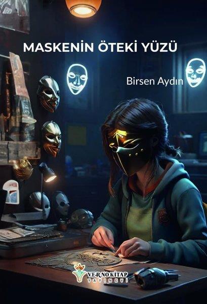 Birsen AydınTürkiye RomanMaskenin Öteki Yüzü