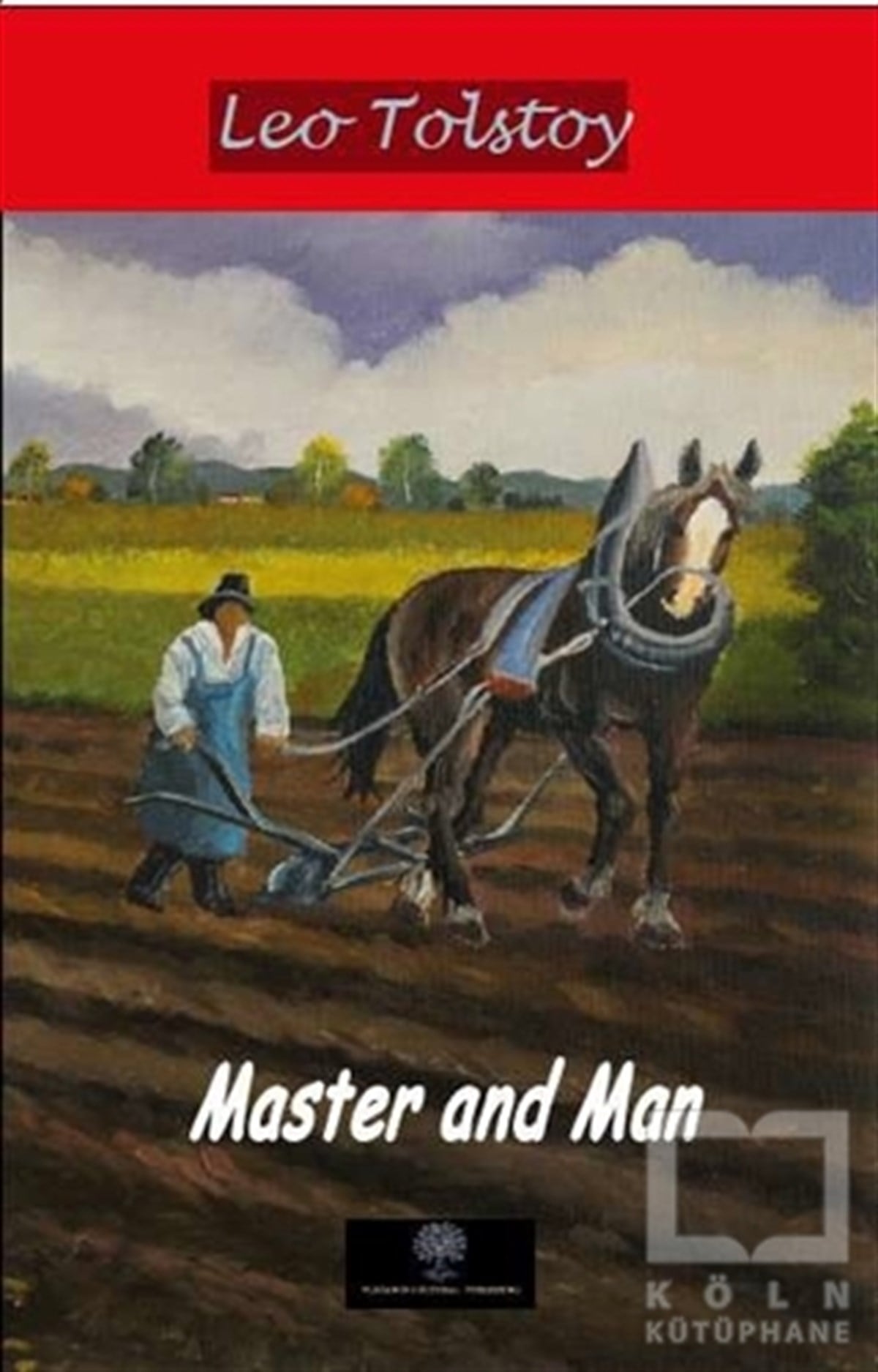 Lev Nikolayeviç TolstoyRus Edebiyatı KitaplarıMaster and Man