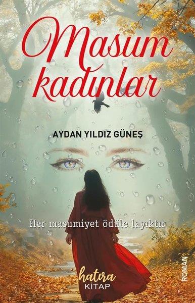 Aydan Yıldız GüneşTürk RomaniMasum Kadınlar