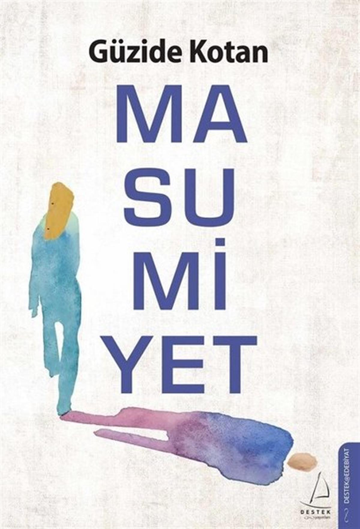 Güzide KotanTürkiye RomanMasumiyet