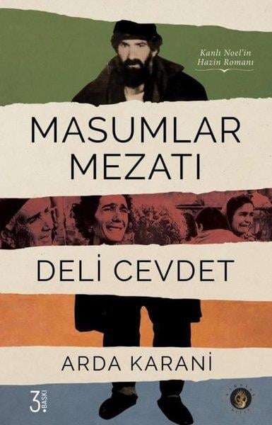Arda KaraniTürk RomaniMasumlar Mezatı - Kanlı Noel'in Hazin Romanı