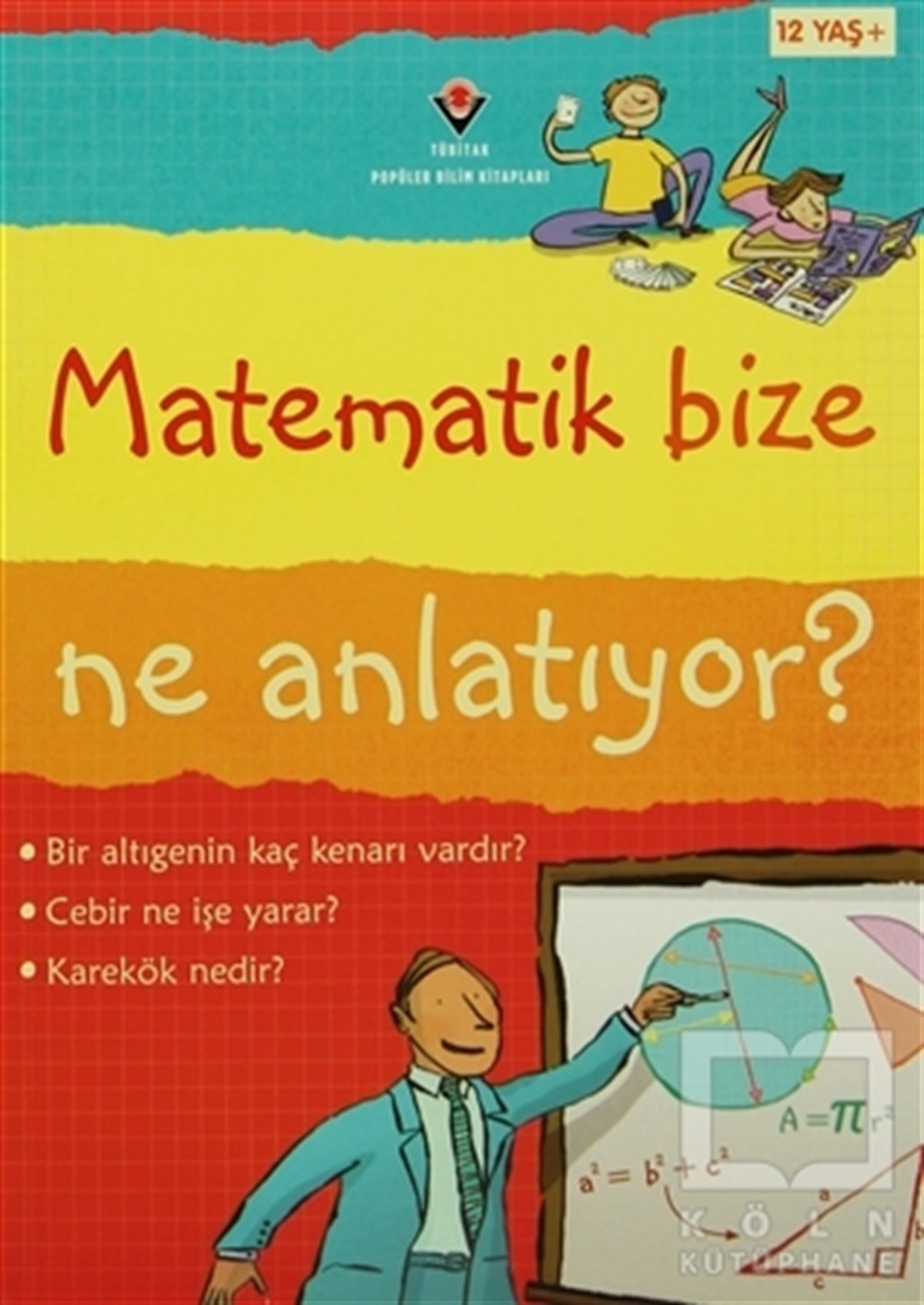 Minna LaceyBilimsel KitaplarMatematik Bize Ne Anlatıyor?