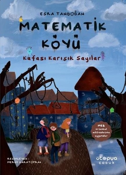 Esra TandoğanFantastik / Bilim KurguMatematik Köyü - Bu Sayıların Nesi Var?
