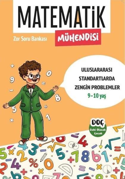 KolektifEtkinlik KitaplarıMatematik Mühendisi Zor Soru Bankası 9 - 10 Yaş - Uluslararası Standartlarda Zengin Problemler