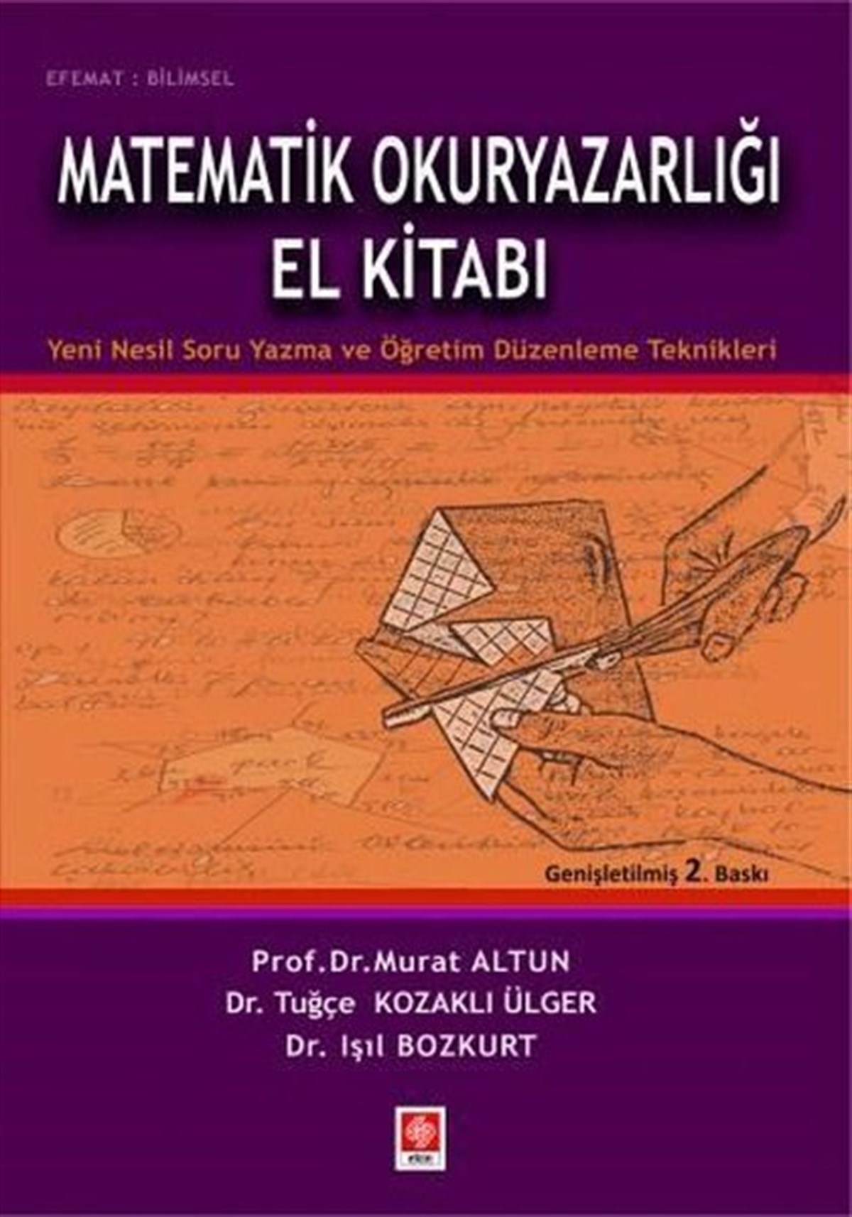 Işıl BozkurtEğitimMatematik Okuryazarlığı El Kitabı