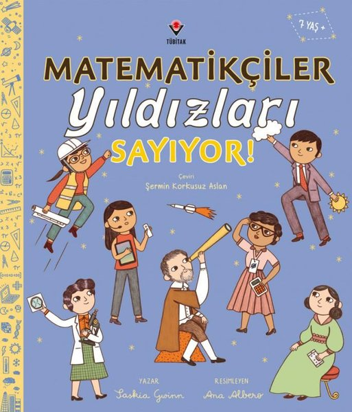 Saskia GwinnÇocuk Bilim KitaplarıMatematikçiler  Yıldızları Sayıyor!