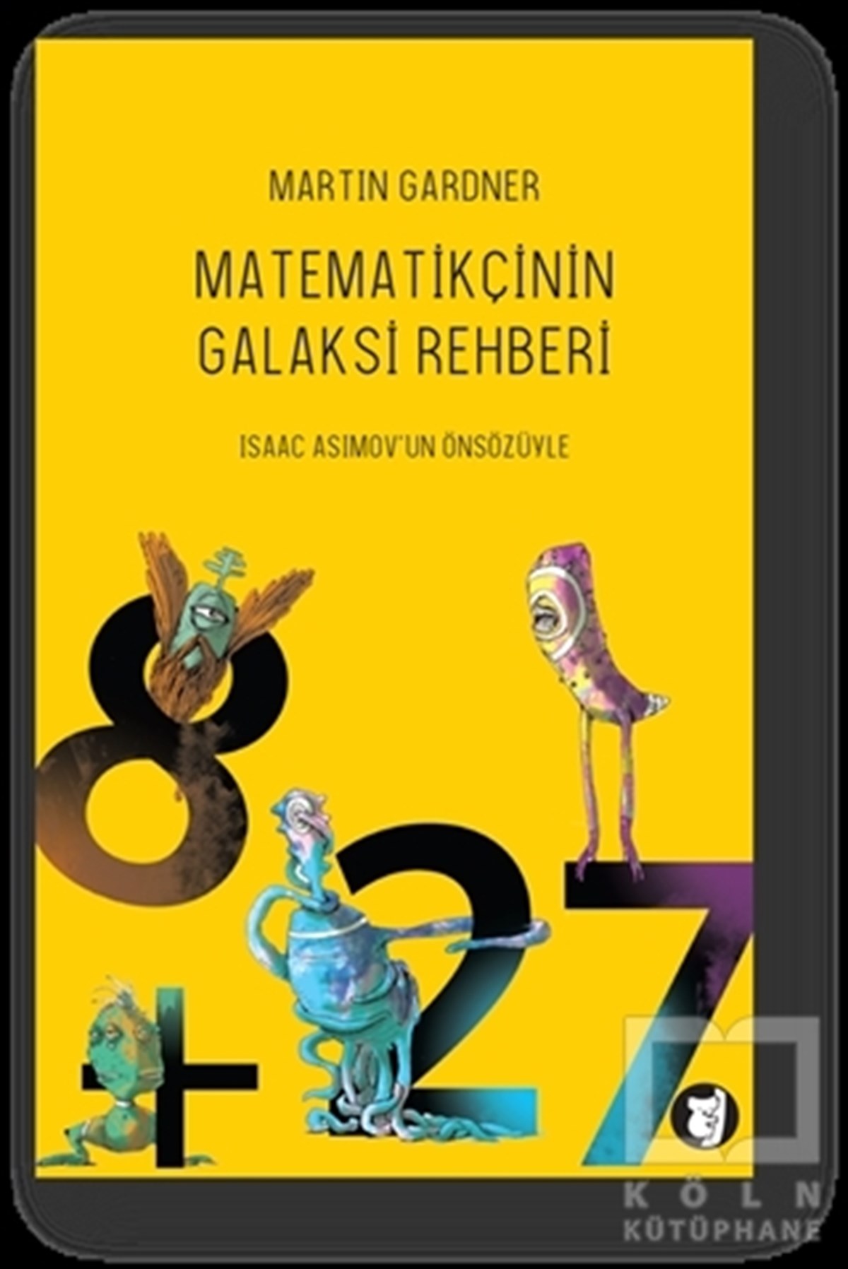 Martin GardnerPopüler BilimMatematikçinin Galaksi Rehberi
