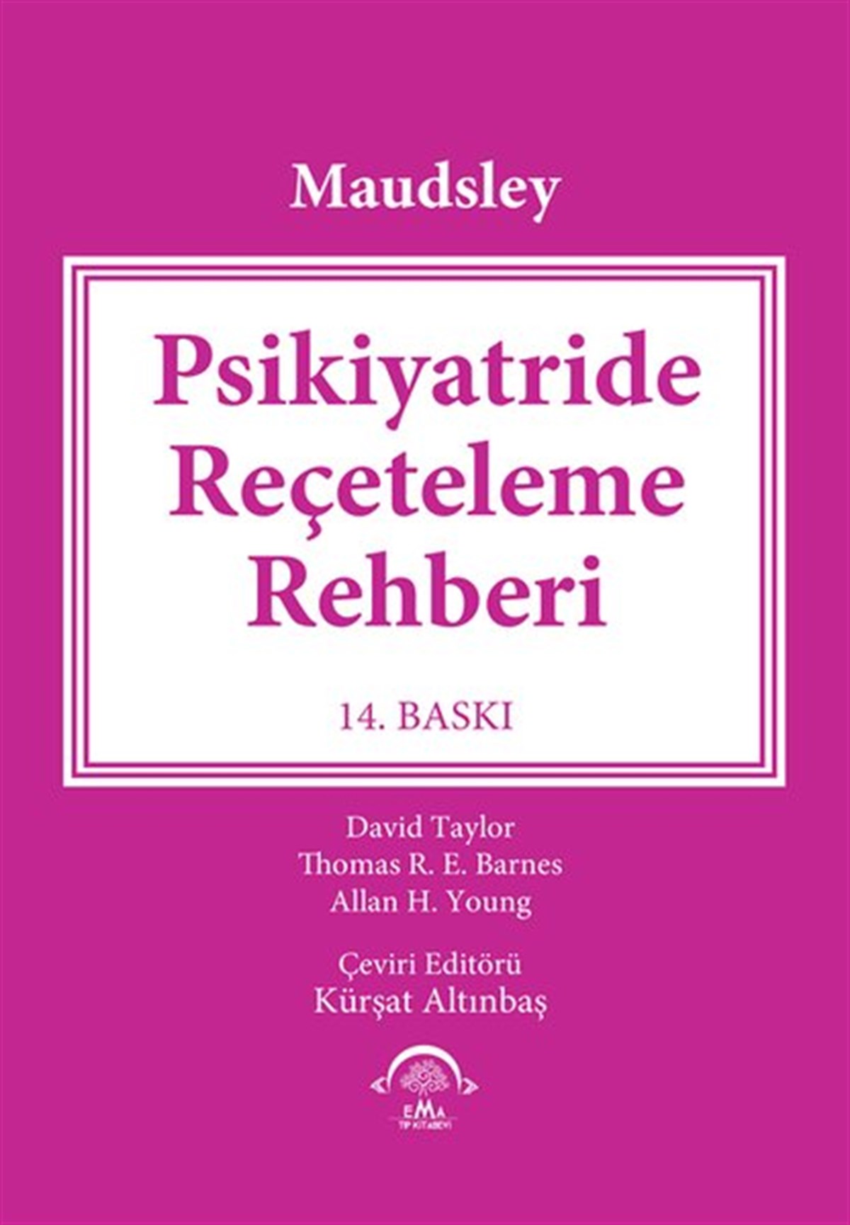 Carol PatonTıpMaudsley Psikiyatride Reçeteleme Rehberi