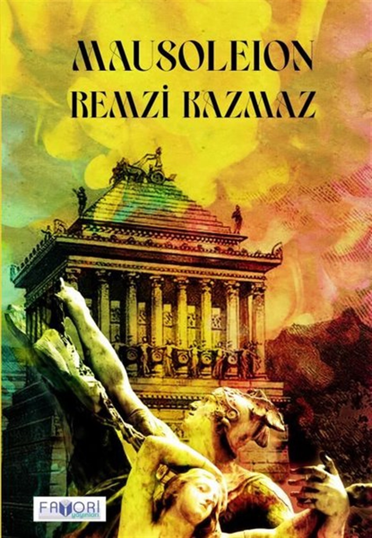 Remzi KazmazTürkiye RomanMausoleion