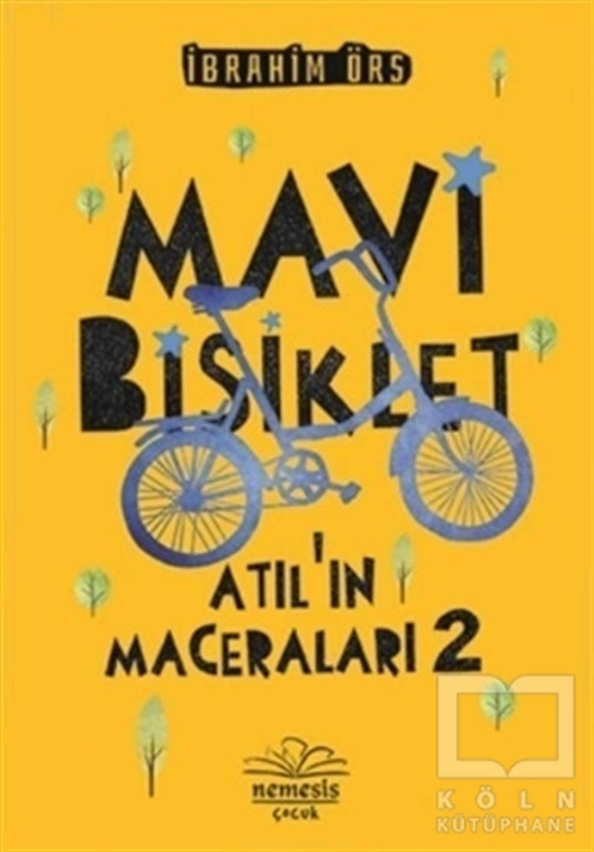 Mavi Bisiklet - Atıl'ın Maceraları 2