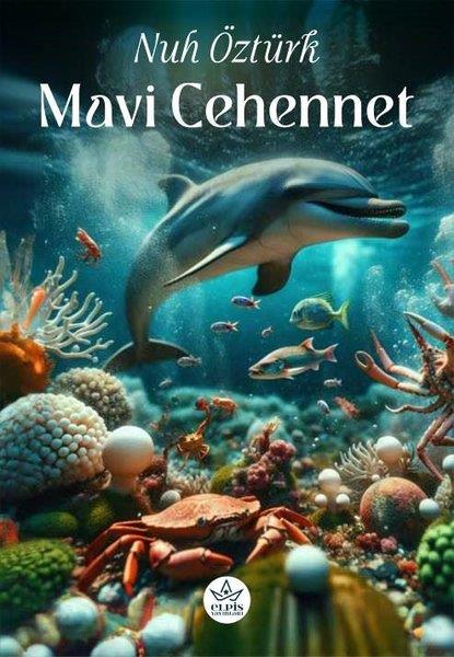 Nuh ÖztürkTürkiye RomanMavi Cehennet
