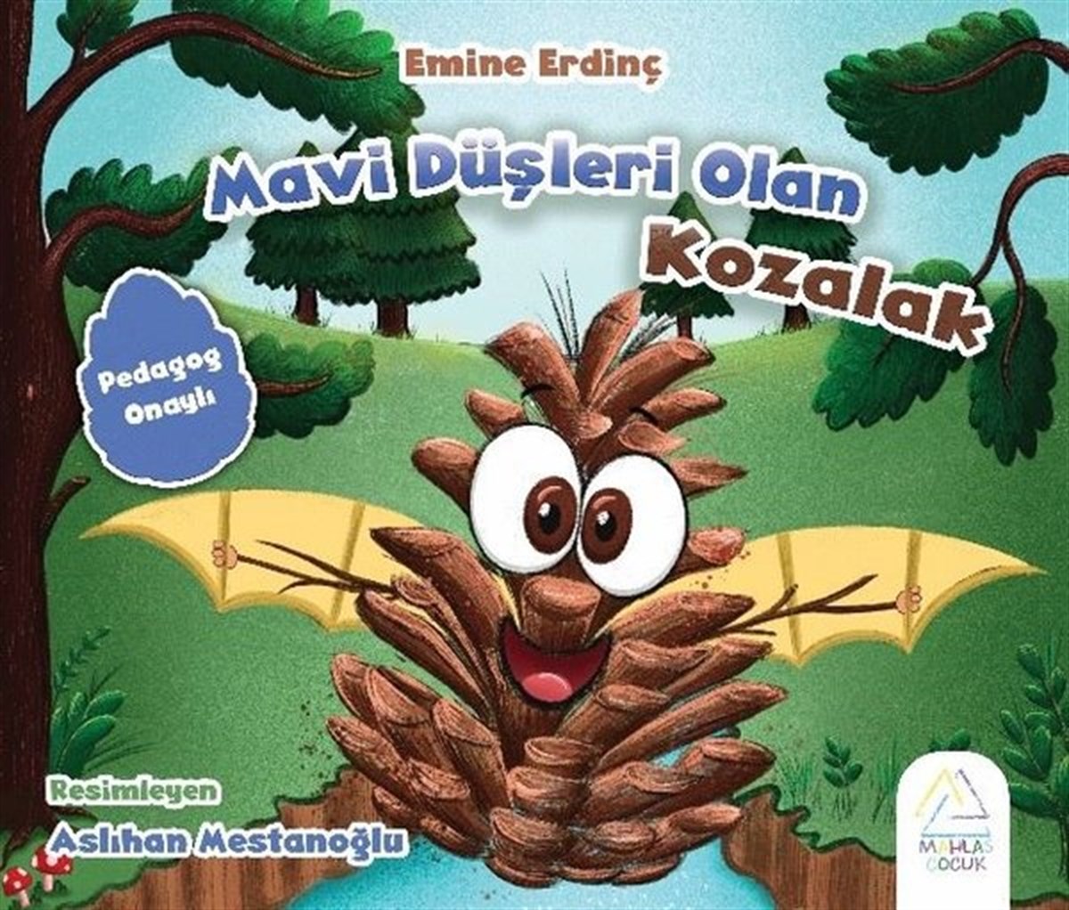 Emine ErdinçEgitim Etkinlik KitaplariMavi Düşleri Olan Kozalak