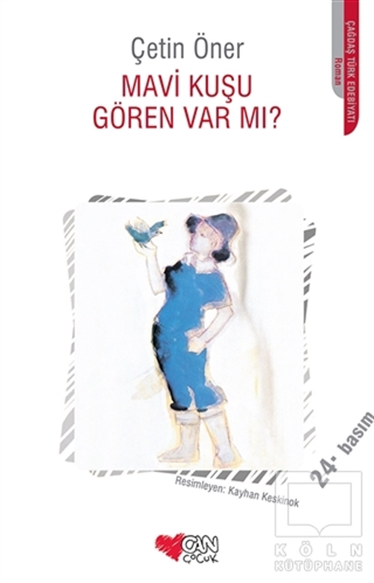 Mavi Kuşu Gören Var Mı?