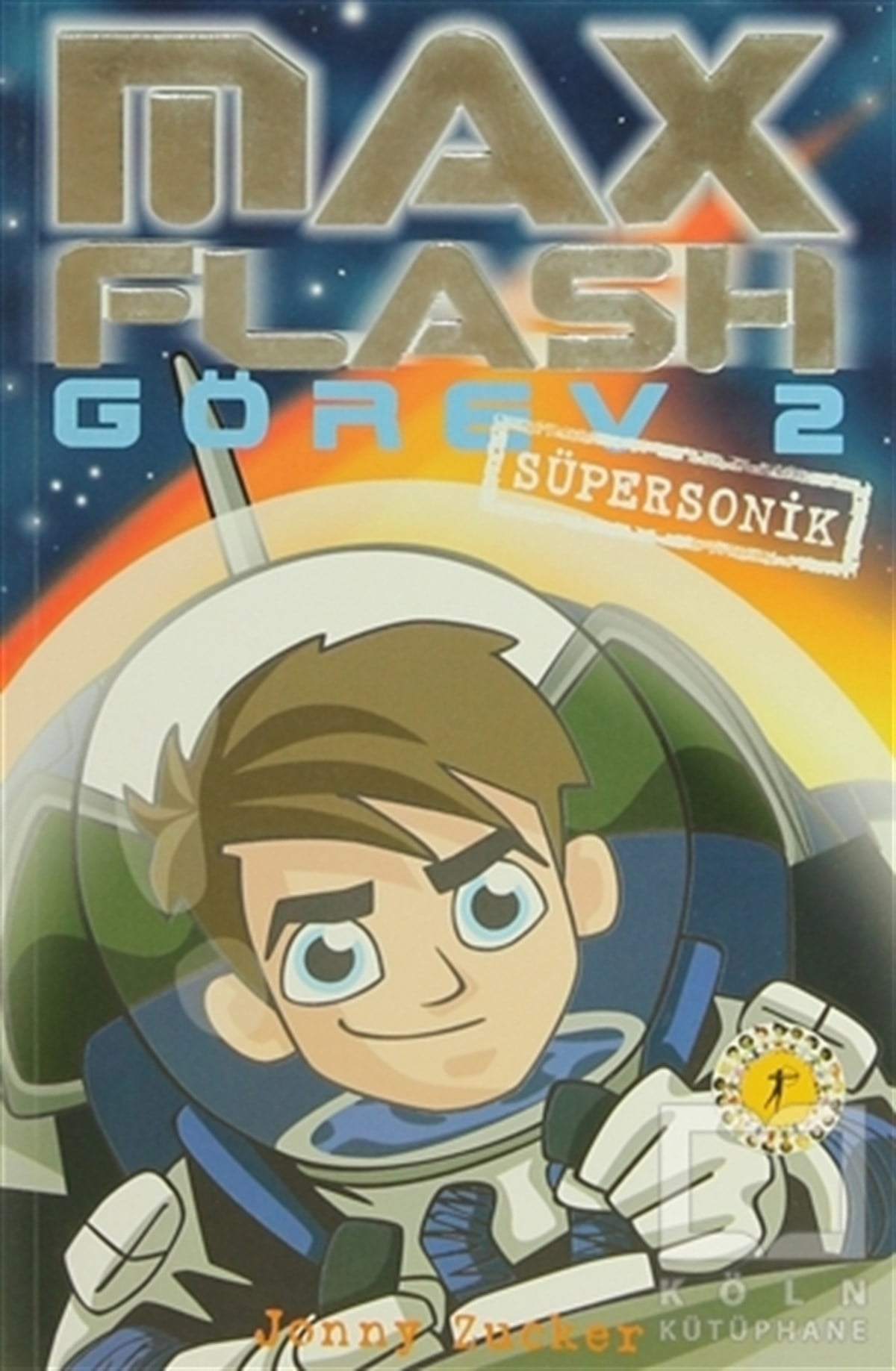 Jonny ZuckerRoman-ÖyküMax Flash - Görev 2